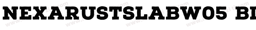 NexaRustSlabW05 Black字体转换